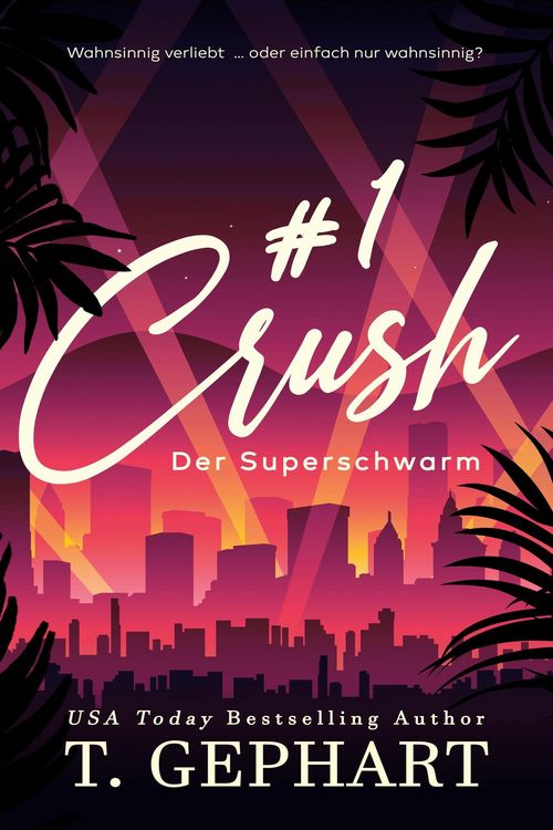 Produktbild: #1 Crush - Der Superschwarm