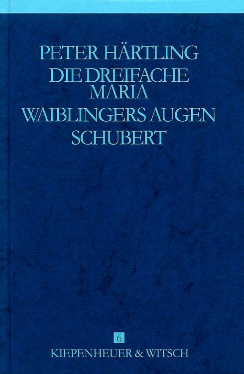 Produktbild: Die dreifache Maria /Waiblingers Augen /Schubert