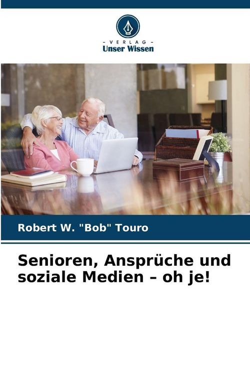 Produktbild: Senioren, Anspr&uuml;che und soziale Medien - oh je!