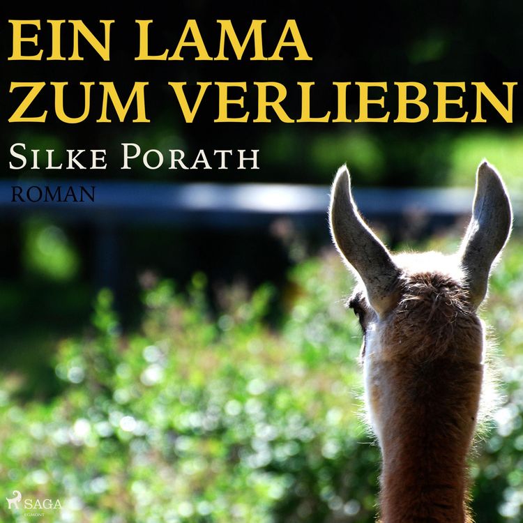 Produktbild: Ein Lama zum verlieben (Ungek&uuml;rzt)