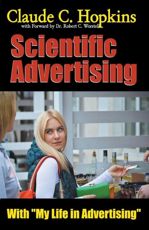 Produktbild: Claude C. Hopkins' Scientific Advertising With My Life in Advertising