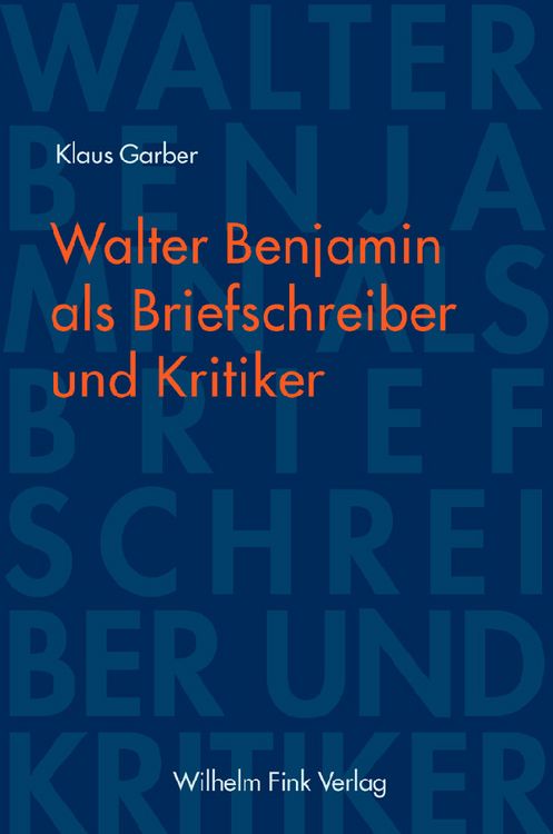 Produktbild: Walter Benjamin als Briefschreiber und Kritiker
