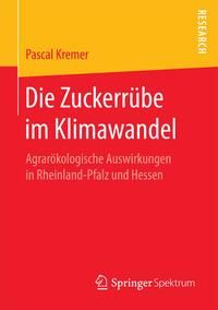 Produktbild: Die Zuckerr&uuml;be im Klimawandel