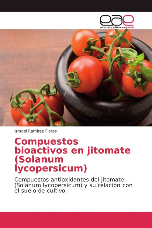Produktbild: Compuestos bioactivos en jitomate (Solanum lycopersicum)