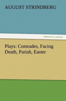 Produktbild: Plays: Comrades, Facing Death, Pariah, Easter