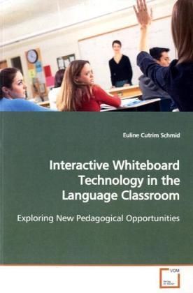 Produktbild: Cutrim Schmid, E: Interactive Whiteboard Technology in the L