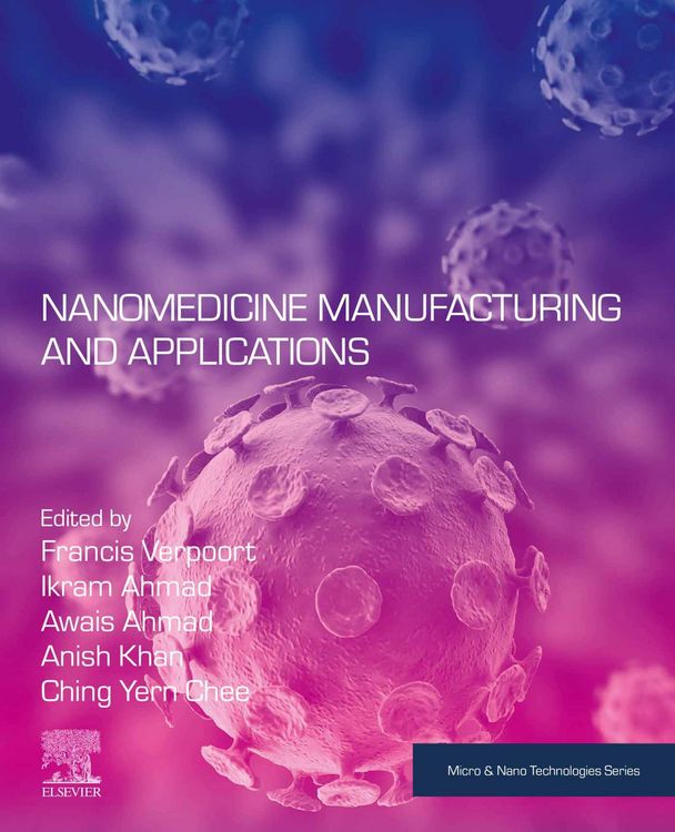 Produktbild: Nanomedicine Manufacturing and Applications