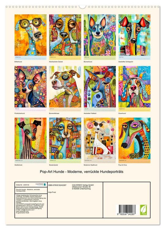 Produktbild: Pop-Art Hunde - Moderne, verr&uuml;ckte Hundeportr&auml;ts (hochwertiger Premium Wandkalender 2026 DIN A2 hoch), Kunstdruck in Hochglanz