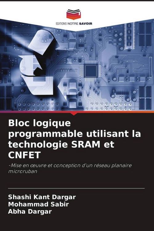 Produktbild: Bloc logique programmable utilisant la technologie SRAM et CNFET