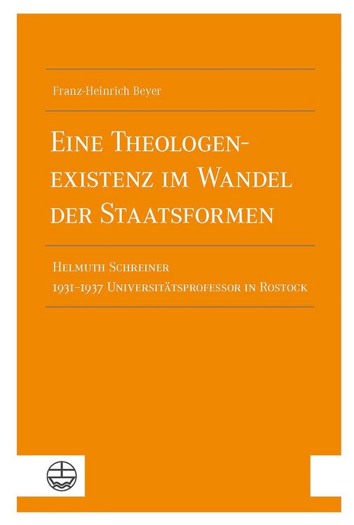 Produktbild: Eine Theologenexistenz im Wandel der Staatsformen