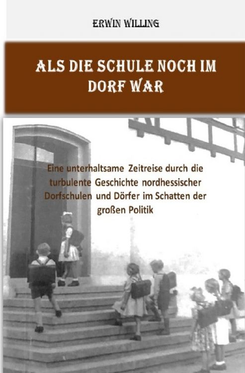Produktbild: Als die Schule noch im Dorf war