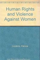 Produktbild: Human Rights and Violence Against Women