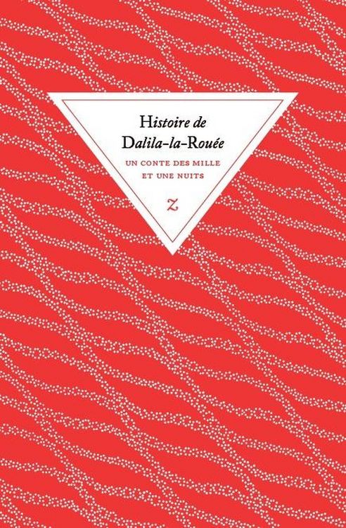 Produktbild: Histoire de Dalila-la-Rou&eacute;e : un conte des Mille et une nuits