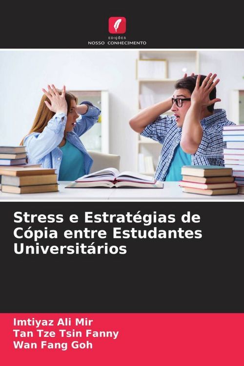 Produktbild: Stress e Estrat&eacute;gias de C&oacute;pia entre Estudantes Universit&aacute;rios