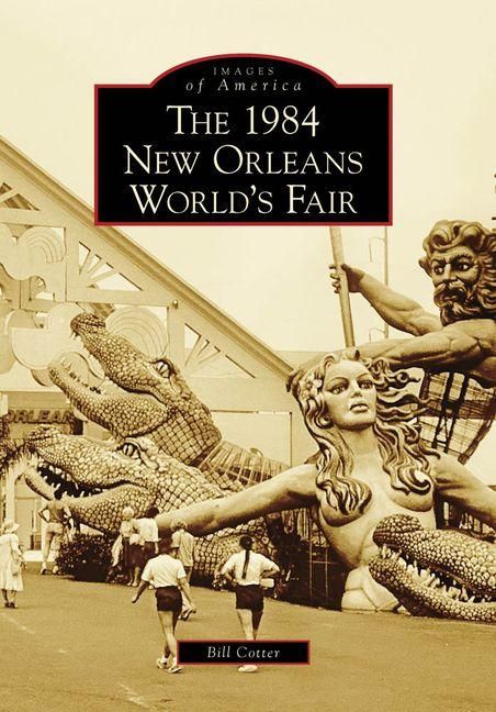 Produktbild: The 1984 New Orleans World's Fair