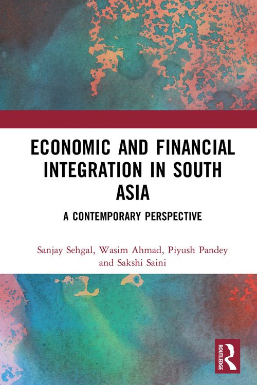Produktbild: Economic and Financial Integration in South Asia