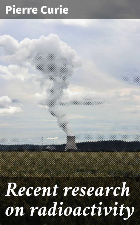 Produktbild: Recent research on radioactivity