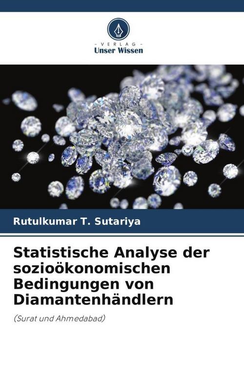 Produktbild: Statistische Analyse der sozio&ouml;konomischen Bedingungen von Diamantenh&auml;ndlern