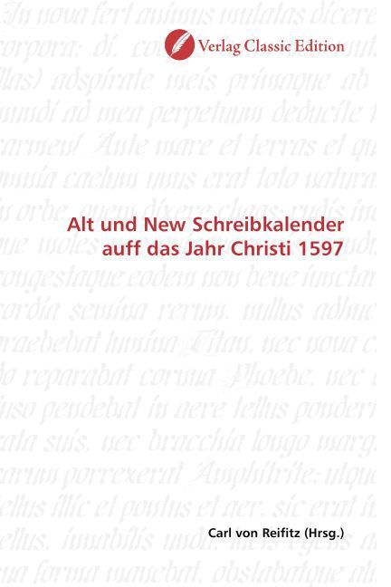 Produktbild: Alt und New Schreibkalender auff das Jahr Christi 1597