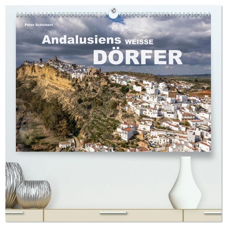 Produktbild: Andalusiens weisse D&ouml;rfer (hochwertiger Premium Wandkalender 2026 DIN A2 quer), Kunstdruck in Hochglanz