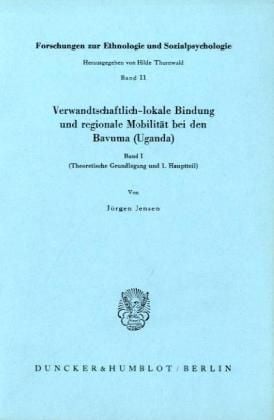 Produktbild: Verwandschaftlich lokale Bindung und regionale Mobilit&auml;t bei den Bavuma (Uganda).