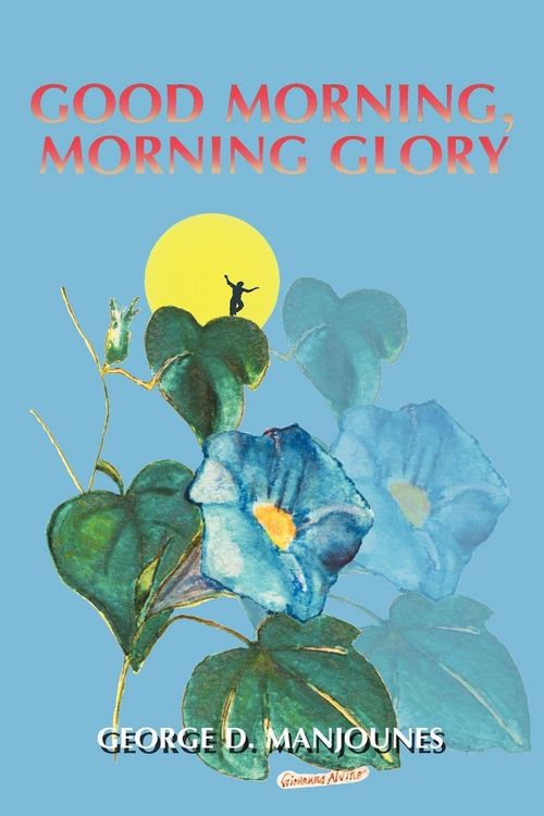 Produktbild: Good Morning, Morning Glory