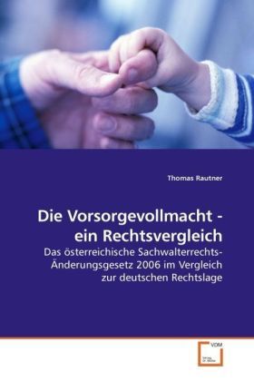 Produktbild: Rautner, T: Die Vorsorgevollmacht - ein Rechtsvergleich