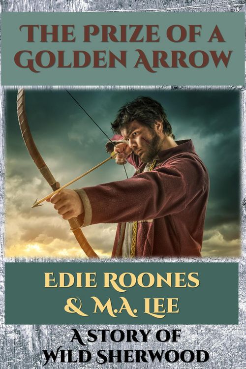 Produktbild: The Prize of a Golden Arrow (Wild Sherwood)