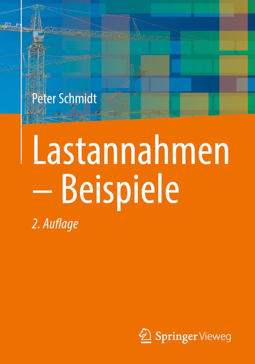 Produktbild: Lastannahmen &ndash; Beispiele