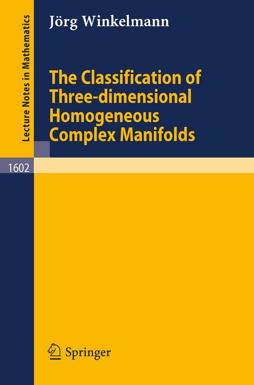 Produktbild: The Classification of Three-dimensional Homogeneous Complex Manifolds
