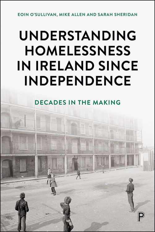 Produktbild: Understanding Homelessness in Ireland Since Independence