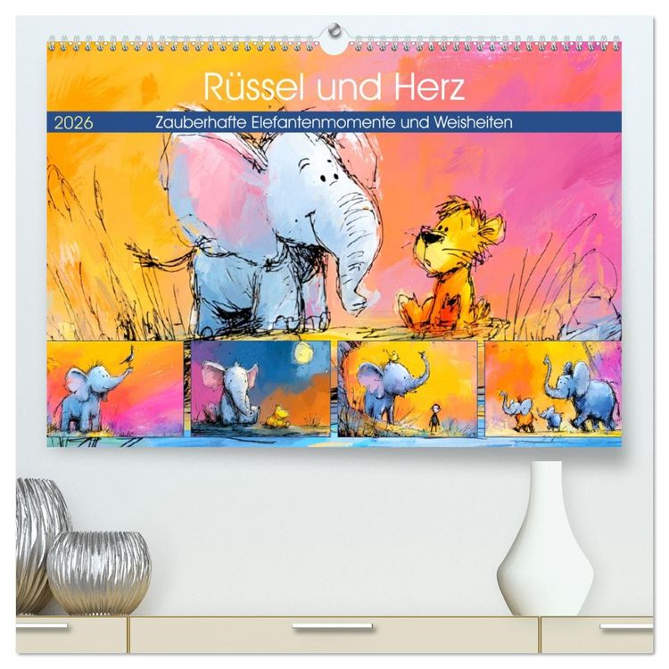 Produktbild: R&uuml;ssel und Herz. Zauberhafte Elefantenmomente und Weisheiten (hochwertiger Premium Wandkalender 2026 DIN A2 quer), Kunstdruck in Hochglanz