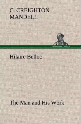 Produktbild: Hilaire Belloc The Man and His Work