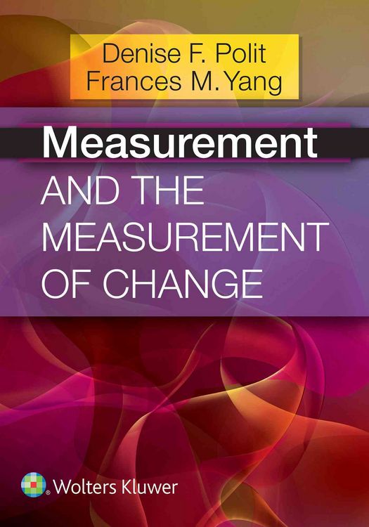 Produktbild: Polit, D: Measurement and the Measurement of Change