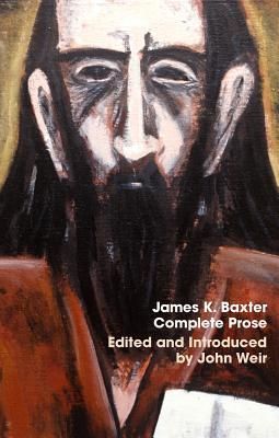 Produktbild: James K. Baxter: Complete Prose