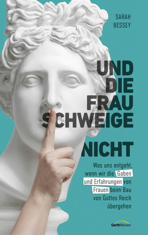 Produktbild: Und die Frau schweige (nicht)
