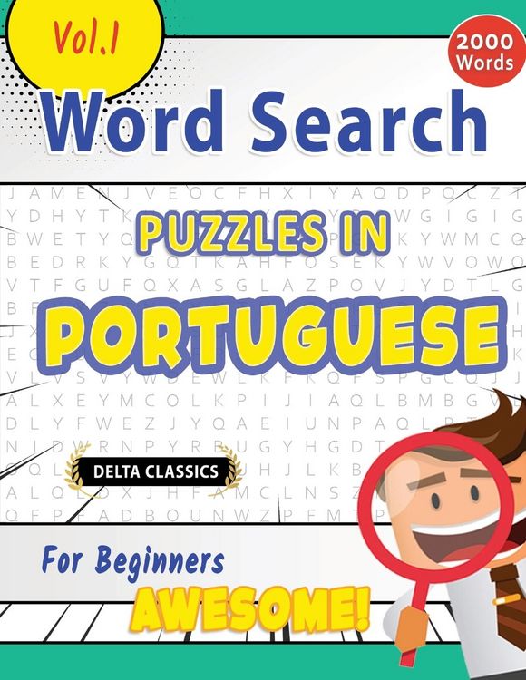 Produktbild: WORD SEARCH PUZZLES IN PORTUGUESE FOR BEGINNERS - AWESOME! VOL.1 - DELTA CLASSICS
