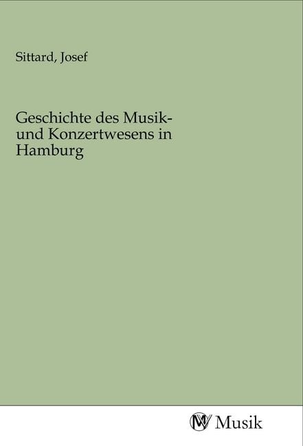 Produktbild: Geschichte des Musik- und Konzertwesens in Hamburg