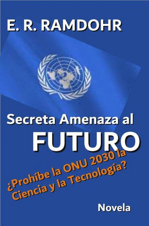 Produktbild: Secreta Amenaza al Futuro