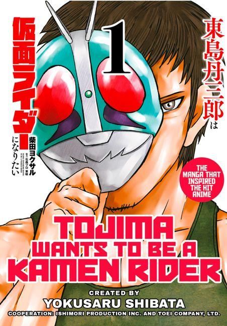 Produktbild: Tojima Wants to Be a Kamen Rider Vol.1