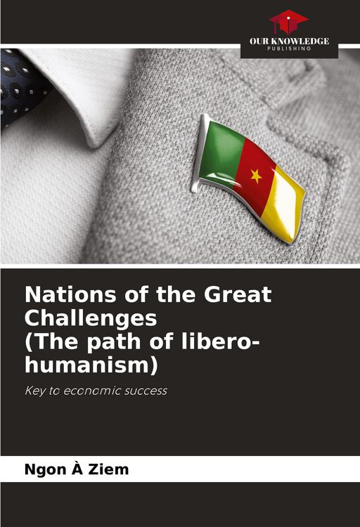 Produktbild: Nations of the Great Challenges (The path of libero-humanism)