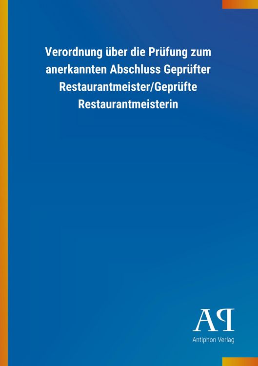 Produktbild: Verordnung &uuml;ber die Pr&uuml;fung zum anerkannten Abschluss Gepr&uuml;f