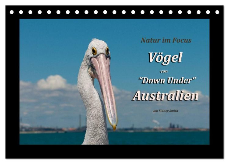 Produktbild: V&ouml;gel von "Down Under" Australien (Tischkalender 2027 DIN A5 quer), CALVENDO Monatskalender