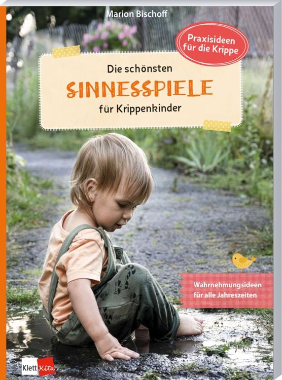 Produktbild: Die sch&ouml;nsten Sinnesspiele f&uuml;r Krippenkinder