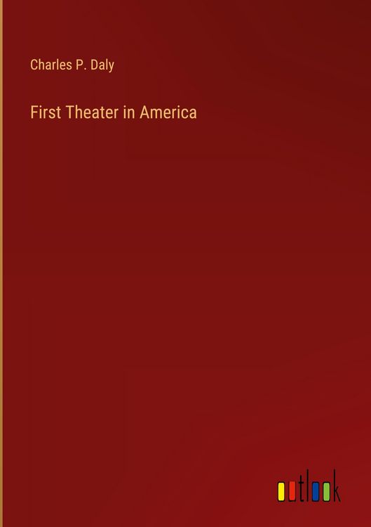 Produktbild: First Theater in America