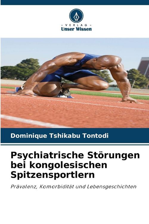 Produktbild: Psychiatrische St&ouml;rungen bei kongolesischen Spitzensportlern
