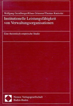 Produktbild: Institutionelle Leistungsf&auml;higkeit von Verwaltungsorganisationen