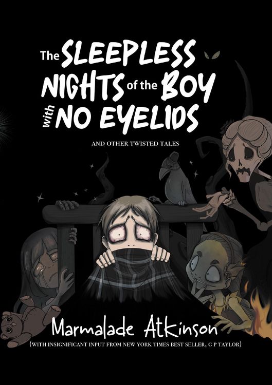Produktbild: The Sleepless Nights Of The Boy With No Eyelids And Other Twisted Tales