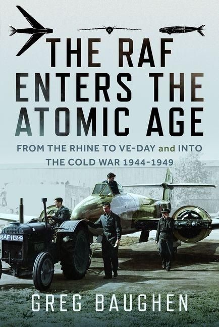 Produktbild: The RAF Enters the Atomic Age