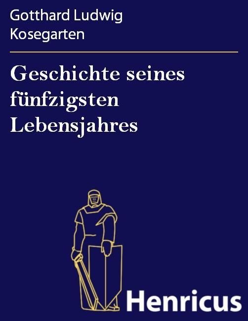 Produktbild: Geschichte seines f&uuml;nfzigsten Lebensjahres